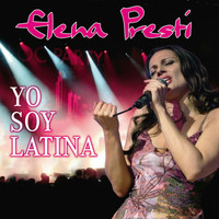 Elena Presti - Yo Soy Latina