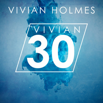 Vivian Holmes - Vivian 30