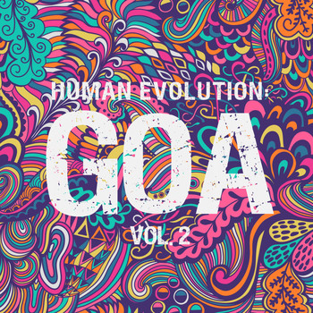 Various Artists - Human Evolution: Goa, Vol. 2