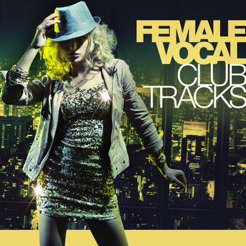 Various Artists - Female Vocal Club-Tracks
