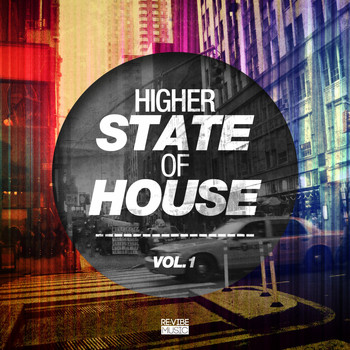 Various Artists - Higher State of House, Vol. 1