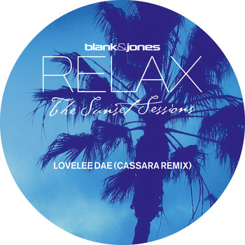Blank & Jones - Lovelee Dae (Cassara Mixes)