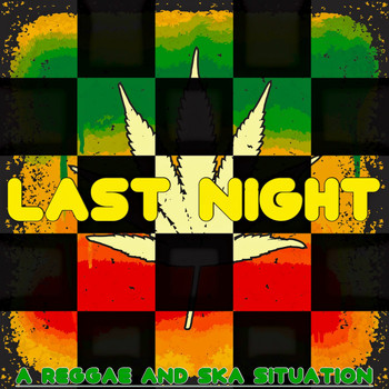 Various Artists - Last Night (A Reggae and Ska Situation)