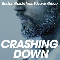 Rodion Gordin - Crashing Down