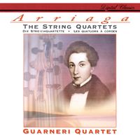 Guarneri Quartet - Arriaga: The String Quartets