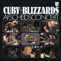 Cuby & The Blizzards - Afscheidsconcert (Live)