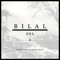 Bilal - Del. 1