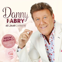 Danny Fabry - 45 Jaar Carrière