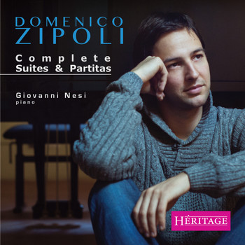 Giovanni Nesi - Domenico Zipoli: Complete Suites and Partitas
