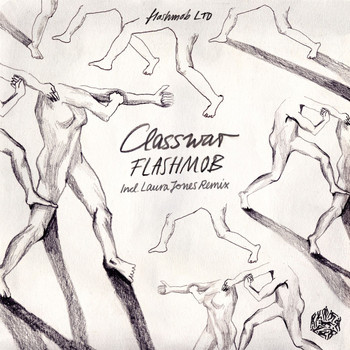 Flashmob - Classwar EP