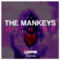 The Mankeys - With Me