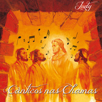 Judy - Cânticos nas Chamas