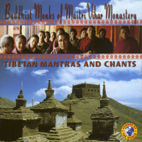 Buddhist Monks of Maitri Vihar Monastery - Tibetan Mantras and Chants