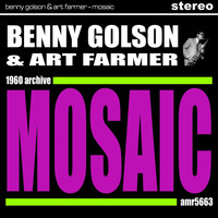 Art Farmer & Benny Golson Jazztet - Mosaic