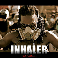 Foxy Myller - Inhaler