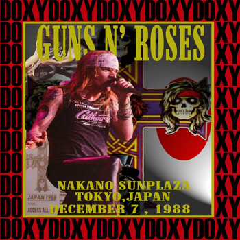 Guns N' Roses - Nakano Sunplaza, Tokyo, Japan, December 7th 1988