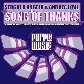 Sergio D'Angelo, Andrea Love - Song of Thanks