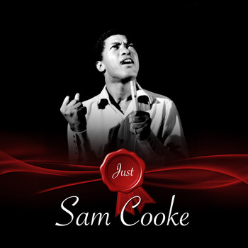 Sam Cooke - Just - Sam Cooke