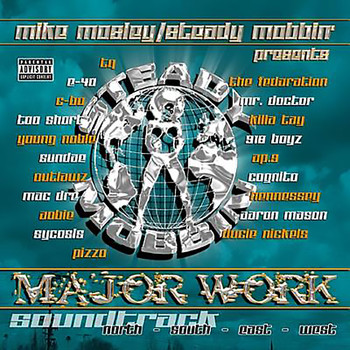 Mike Mosley & Steady Mobbin - Presents Major Work