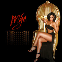 Mya - Smoove Jones (Explicit)