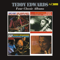Teddy Edwards - Four Classic Albums (Teddy's Ready / Sunset Eyes / Together Again / Good Gravy) [Remastered]