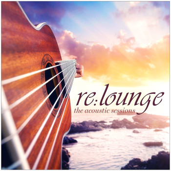 re:lounge - The Acoustic Sessions