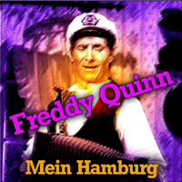 Freddy Quinn - Mein Hamburg