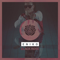 Eniko - Black Rose