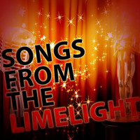 Original Cast - Songs from the Limelight