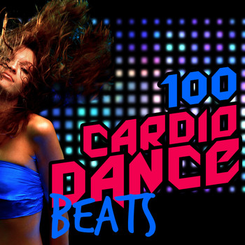 Cardio Dance Crew|Exercise Music Prodigy|The Cardio Workout Crew - 100 Cardio Dance Beats