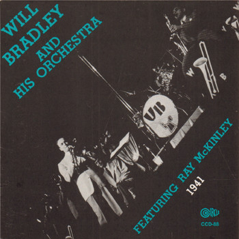 Will Bradley And His Orchestra - 1941