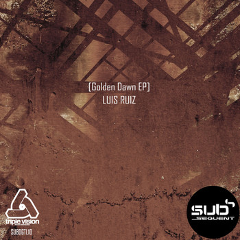 Luis Ruiz - Golden Dawn EP