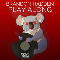 Brandon Hadden - Play Along