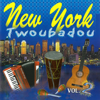 New York Twoubadou - New York Twoubadou, Vol. 2