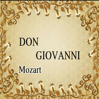 Mozart - Don Giovanni, Mozart