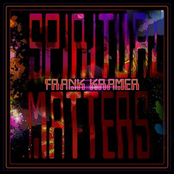 Frank Kramer - Spiritual Matters