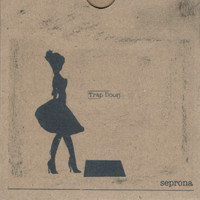 Seprona - Trap Door