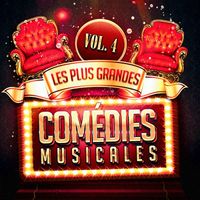 Stars en scène - Les plus grandes comédies musicales, Vol. 4