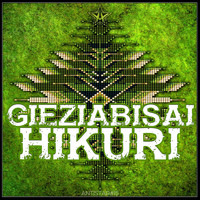 Gieziabisai - Hikuri