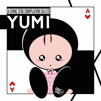 Various Artists - A Ching Zeng Compilation Called Yumi