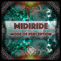 Midiride - Mode of Perception