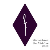 Peter Groskreutz - The Third Face