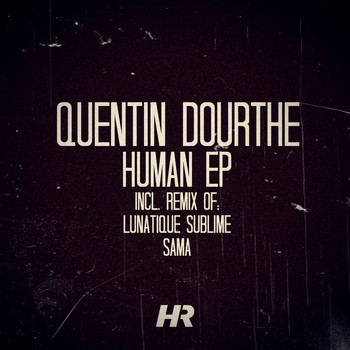 Quentin Dourthe - Human EP
