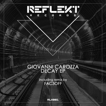 Giovanni Carozza - Decay EP