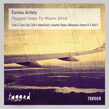 Various Artists - Tagged Goes To Miami 2016