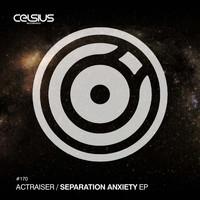 Actraiser - Separation Anxiety EP