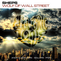 Sheps - Wolf Of Wall Street