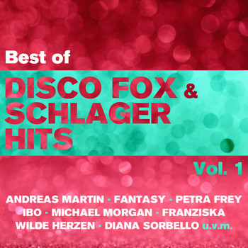 Various Artists - Best of Disco Fox & Schlager Hits, Vol. 1