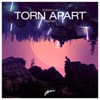 Adrian Lux - Torn Apart (L'tric Remix)