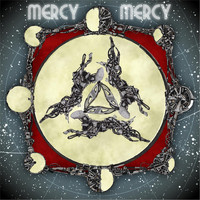 Mercy Mercy - No Love or Anything